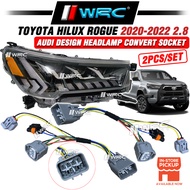 Toyota Hilux Rogue 2020 - 2022 2.8cc Audi Design Headlamp Convert Socket ( 2pcs/set )