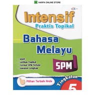 BUKU RUJUKAN : INTENSIF PRAKTIS TOPIKAL BAHASA MELAYU SPM TINGKATAN 5 KSSM