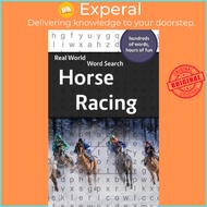 Real World Word Search : Horse Racing by Arthur Kundell (paperback)