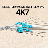 (QTY 10 PCS) RESISTOR 1/4W 1/4WATT 4K7 4.7K KILO MF 1% ROHS