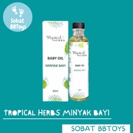MINYAK HERBA TROPIKA BAYI Tropical Herbs Baby Oil 60ml [FREE SHIPPING]