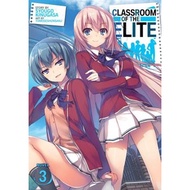 Classroom of the Elite (Light Novel) Vol. 3 Syougo Kinugasa