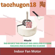 Hitachi Air Conditioner Indoor Fan Motor RAS-KH10CLT RAS-XH13CKT RAS-10CG1 RAS-EJ13CKM RAS13CG1 RAS-