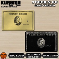 [ AMX AMEX American Express ] Touch n Go Card Sticker Cover (Waterproof, High Quality) ,TNG CARD