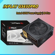 ✁Original Inplay Gs550pro (550W) | Gs650pro (650W) True Rated Psu Power Supply 80 Plus Bronze Pc Psu