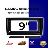 Toyota GT 86 2013-2021 Casing android 9" plug & play socket