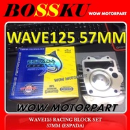 WAVE 125 RACING BLOCK ASSY 57MM ESPADA 57 MM BLOCK RACING WAVE 125 RACING BLOCK ESPADA 57MM BLOCK WA