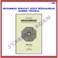 [ADM] MUHAMMAD RIWAYAT HIDUP BERDASARKAN SUMBER TERAWAL-MARTIN LINGS