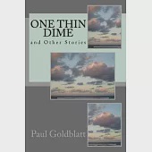 ONE THIN DIME And Other Stories