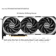 Msi msi RTX4060Ti 4070 4070Ti VENTUS 3X VENTUS Fan