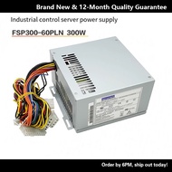 FSP FSP FSP350-60PLN Yanhua Industrial Control Machine Power Supply FSP400-60THA Tower Server