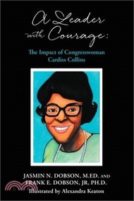 22560.A Leader with Courage: The Impact of Congresswoman Cardiss Collins