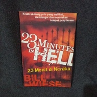 BOOK 23 MINUTES IN HELL 23 MINUTES IN HELL - BILL WIESE