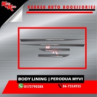 Body Lining Perodua Myvi - Chrome
