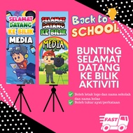 Bunting Selamat Datang ke Bilik RBT, Kantin, Back to School, Banner PSV, Pusat Sumber PSS, BOSS, Buk