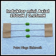 Induktor mini Axial 150uH / 0.15mH Lilitan / Inductor