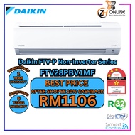 DAIKIN R32 Aircond 1.0HP-3.0HP Non Inverter Gin-Ion Wifi FTV-P Air Conditioner