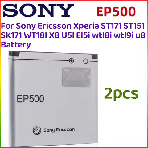 2pcs/lot Original EP500 1200mAh Battery For Sony Ericsson Xperia ST17I ST15I SK17I WT18I X8 U5I E15i