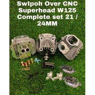 Swipoh W125 CNC Head 21/24 Valve 4 batang Super CNC Head Wave125 SWIPOH