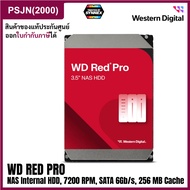 Western Digital (4TB, 6TB, 8TB) WD Red Pro NAS Internal HDD - 7200 RPM, SATA 6 Gb/s, CMR, 256 MB Cache, 3.5" ฮาร์ดดิสก์สำหรับ NAS