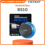 Vietmap BS10 - Android Box Qualcomm 6125 dành cho phụ kiện ô tô Apple CarPlay Android Auto Dẫn đường