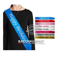 Happy Birthday Sash / Happy Birthday Sash