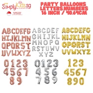 SimplyKids.SG® [SG SELLER] 16 inch / 40.64cm Birthday Party Foil Balloons Letters and Numbers in Gold, Silver and Rose Gold - SG READY STOCK, FAST SHIPPING!