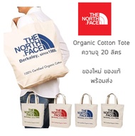 กระเป๋าผ้าสะพายข้าง The North Face - Organic Cotton Tote รุ่นพิเศษจากญี่ปุ่น ของใหม่ ของแท้ พร้อมส่ง