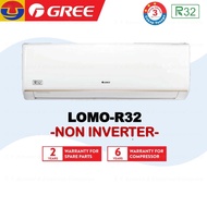 GREE LOMO-R32 Aircond (Non-Inv) (1.0HP, 1.5HP, 2.0HP & 2.5 HP) Cold Plasma with Golden Fin Air Condi