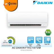 AC DAIKIN 1/2PK 3/4PK 1PK 15PK 2PK Star Inverter Daikin FTKC15TVM R32 AC BISA PASANG || MEDAN FREE O