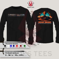 MOUNT BROMO Long Sleeve T-Shirt Distro Combed 30S T-Shirt