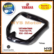 HYS Cover Lampu Depan Vixion New NVL 2012 2013 2014 2015 Awal - List Lislampu Ring Head Kedok Lampu 