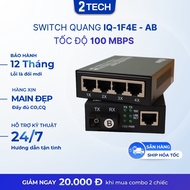 Fiber Switch model IQ-1F4E-AB 1 Optical 4 LAN Speed 10/100Mbps,