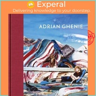 Adrian Ghenie : Paintings 2014 to 2017 by Adrian Ghenie (paperback)