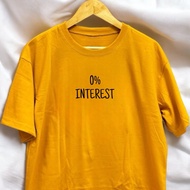 0% INTEREST Aesthetic Statement Shirt/Tshirts Unisex Minimalist Tees