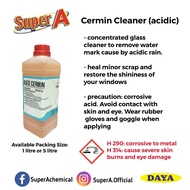 Super A Cermin Cleaner (Acidic) | Glass & Water Mark Remover 1 Liter