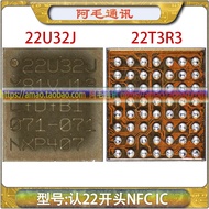 K80 PRO MAGIC7 Pro OnePlus 13 22U32J 22T3R3/RW/LS Recognize the Beginning of 22 NFC IC