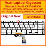 Asus Vivobook Pro15 OLED M3500 M6500 K3500 X3500 M5100 K6500 M7600 Laptop Keyboard M3500Q K3500P M51