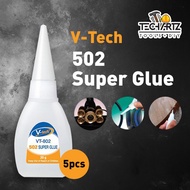 5 Bottle x V-Tech 502 Super Glue Multi-purpose Glue 20GM (3 second glue)