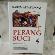PERANG SUCI dari perang salib hingga perang teluk - Karen Armstrong