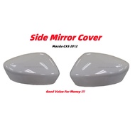 【SIDE MIRROR COVER】MAZDA CX5 2012 SIDE MIRROR COVER