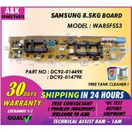 8.5KG Pcb Board Samsung WA85F5S3 CODE : DC92-01449K, DC92-01479K WA85F5S3 Samsung Washing Machine PC