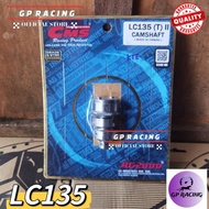 Lc135 racing cam CMS T1 T2 T3 cam shaft racing "GP RACING"