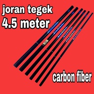 COD joran Tegek panjang 4,5 meter joran pancing joran cutit tegek cutit joran pancing kuat