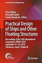 Practical Design of Ships and Other Floating Structures: Proceedings of the 14th International Sympo