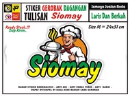 STIKER KACA GEROBAK TULISAN SIOMAY FULL COLOUR