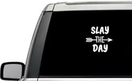 Slay The Day Arrow Motivational Inspirational Love Quote Window Laptop Vinyl Decal Decor Mirror Wall Bathroom Bumper Stickers for Car 6 Inch