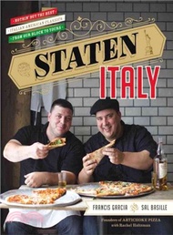Staten Italy ─ Nothin' but the Best Italian-American Classics, from Our Block to Yours