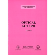 Optical Act 1991 (Act 469)