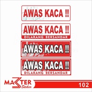 A47 - Acrylic Beware of Glass, No Leaving, Acrylic Sign, Waterproof, and Customizable